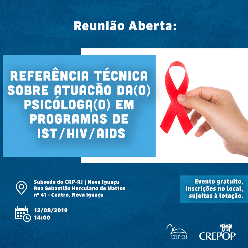 2a-reuniao-aberta-para-debater-a-referencia-tecnica-sobre-atuacao-psi-em-programas-de-isthivaids-sera-em-nova-iguacu